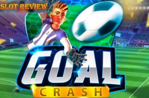 GOAL Crash slot